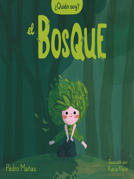 Cover image for ¿Quién soy?--El bosque